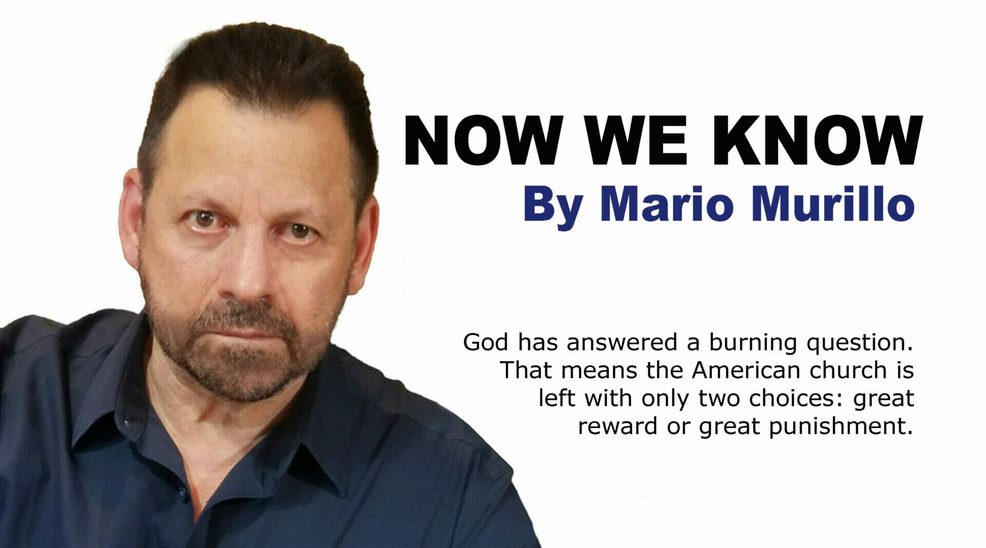 NOW WE KNOW Mario Murillo Ministries