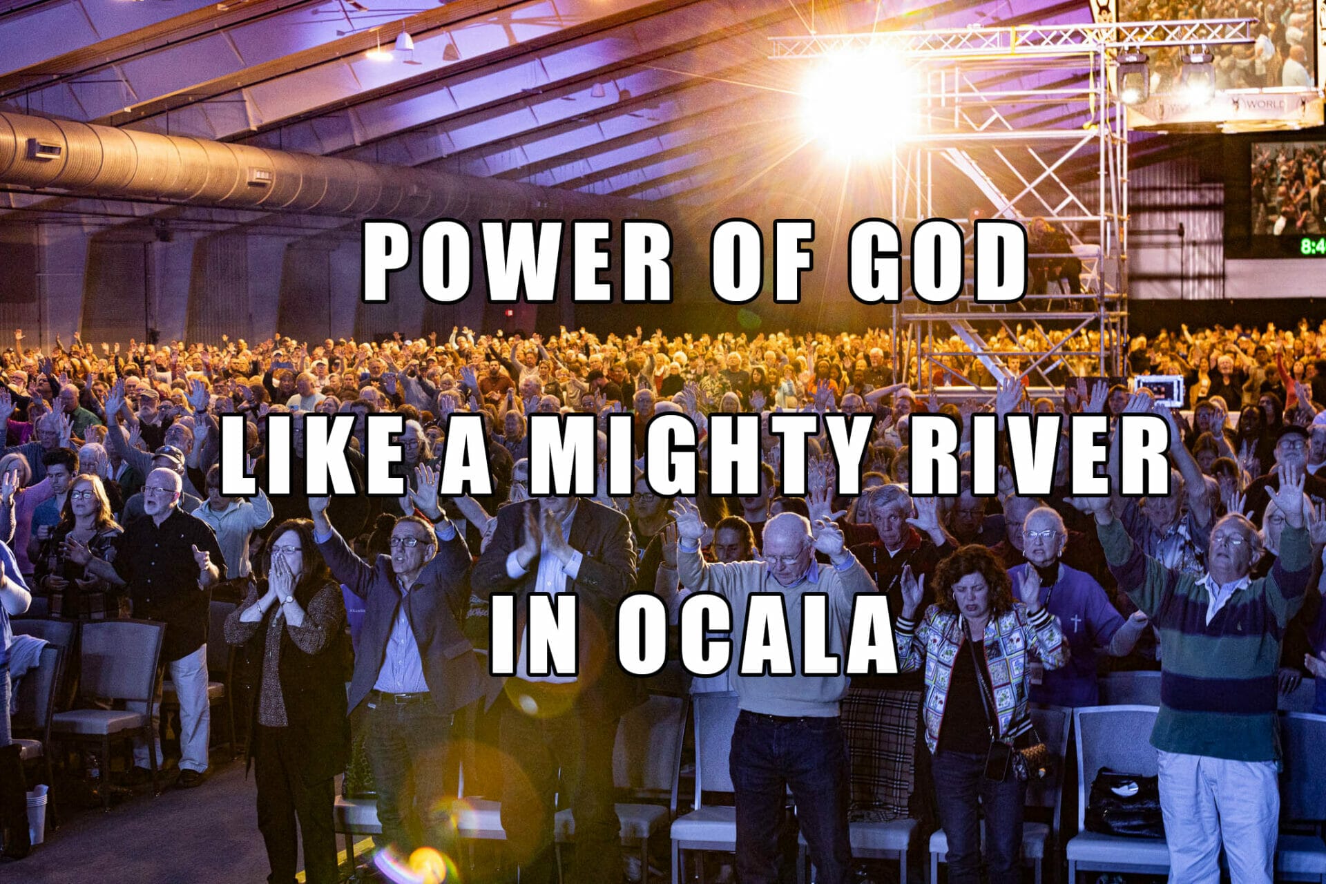 Power of God Like a Mighty River in Ocala - Mario Murillo Ministries