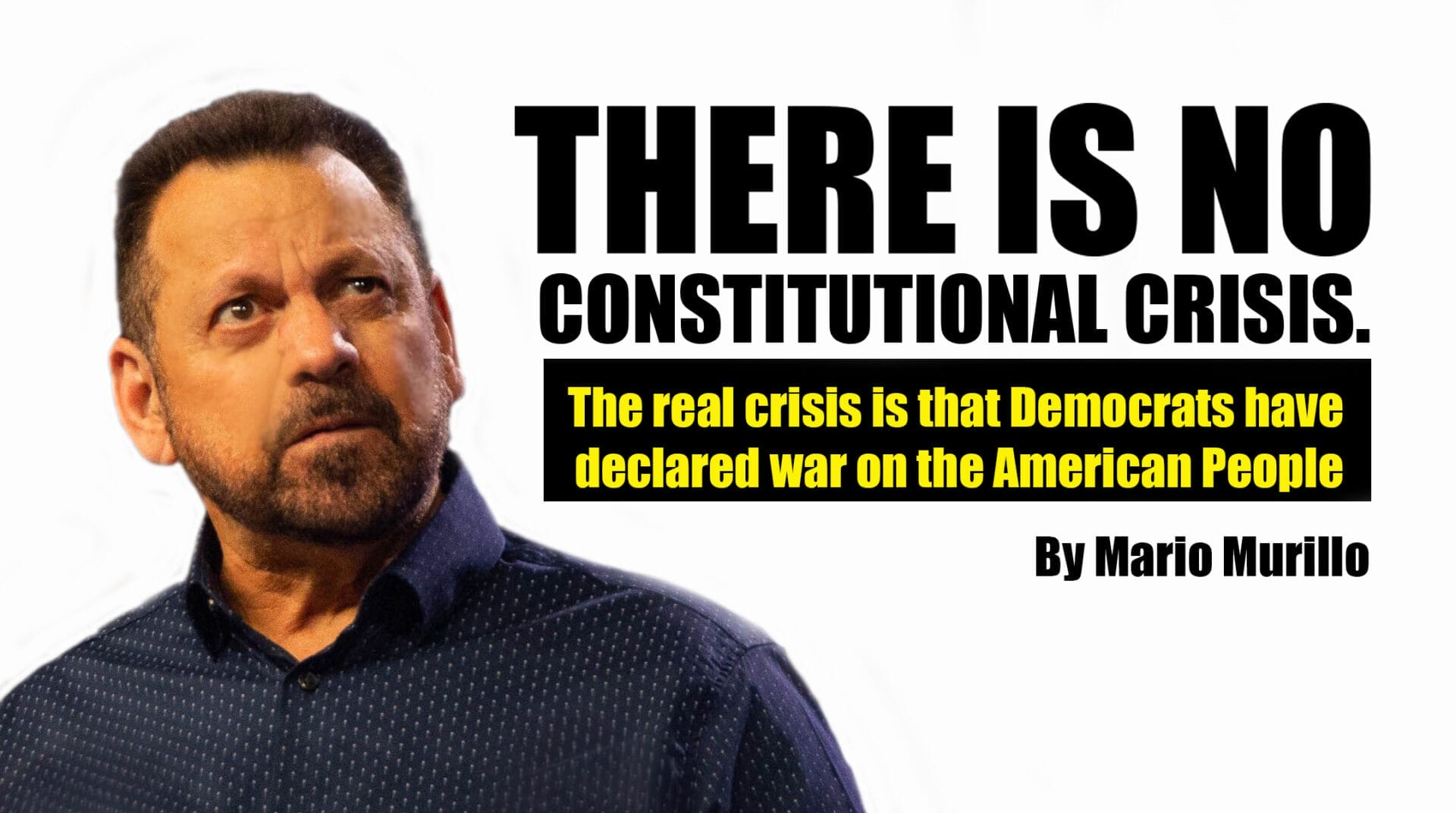 THERE IS NO CONSTITUTIONAL CRISIS. - Mario Murillo Ministries